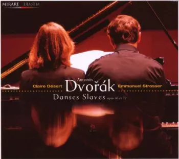 Danses Slaves Opus 46 Et 72