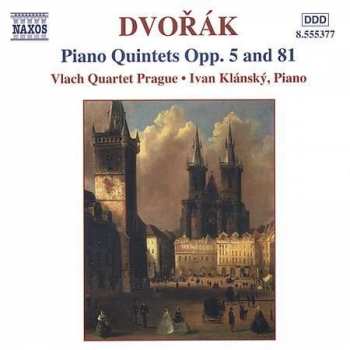 CD Antonín Dvořák: Piano Quintets Opp. 5 And 81