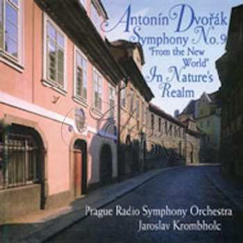 Album Antonín Dvořák: &quot;New World&quot; Symphony - In Nature&#039;s Realm
