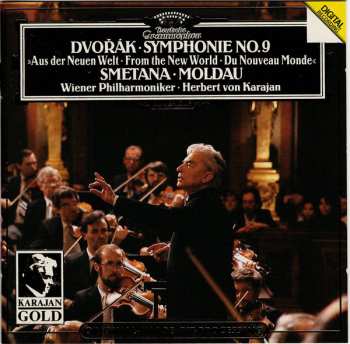 CD Antonín Dvořák: Symphonie Nr. 9 »Aus Der Neuen Welt = From The New World = Du Nouveau Monde« / Moldau