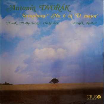 LP Antonín Dvořák: Symphony No 6 In D Major