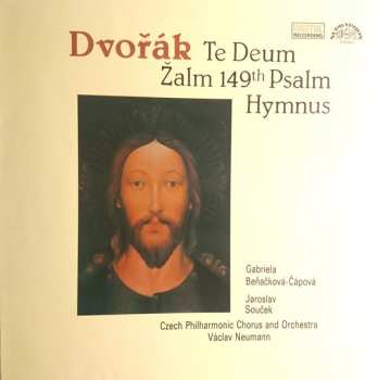 LP Antonín Dvořák: Te Deum / 149th Psalm / Hymnus