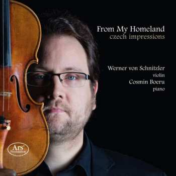 SACD Antonín Dvořák: Werner Von Schnitzler & Cosmin Boeru - From My Homeland