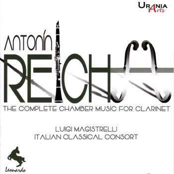 Album Anton Reicha: The Complete Chamber Music For Clarinet