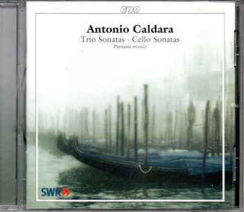 Album Antonio Caldara: Trio Sonatas - Cello Sonatas