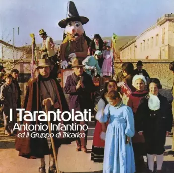 Antonio infantino: I Tarantolati