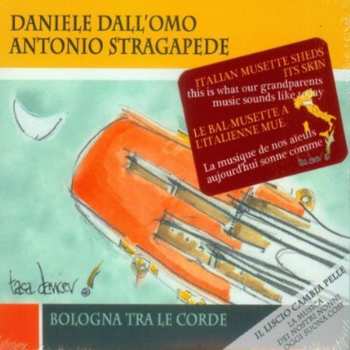 Album Antonio Stragapede: Bologna Tra Le Corde