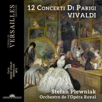 CD Antonio Vivaldi: 12 Concerti Di Parigi