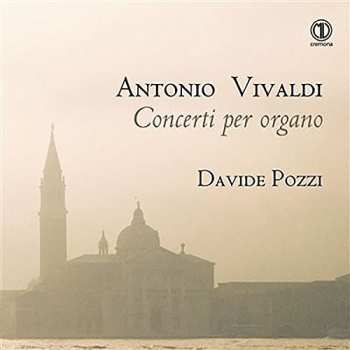 CD Antonio Vivaldi: Concerti Per Organo