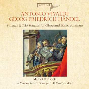 CD Antonio Vivaldi: Marcel Ponseele Spielt Oboensonaten