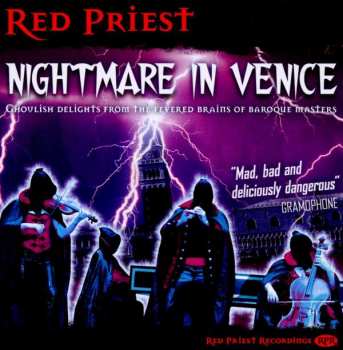 CD Antonio Vivaldi: Red Priest - Nightmare In Venice