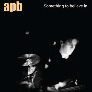 LP Apb: Something To Believe In CLR