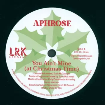 Aphrose: You Ain't Mine (At Christmas Time)