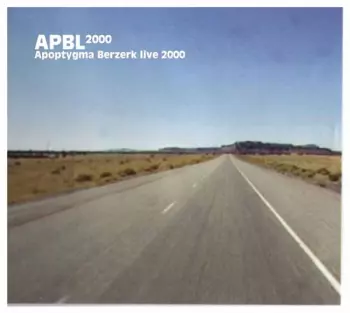Apoptygma Berzerk: APBL2000