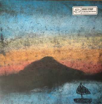 Album Arab Strap: The Week Never Starts Round Here