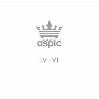 3LP/Set di cofanetti Arabs In Aspic: IV-VI LTD | CLR