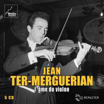 5CD/Set di cofanetti Jean Ter-Merguérian: L'Âme Du Violon