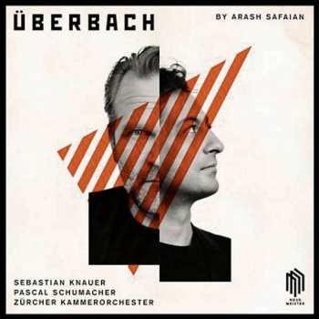 CD Arash Safaian: Überbach