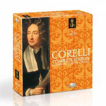 10CD/Set di cofanetti Arcangelo Corelli: Complete Edition • Gesamtwerk • L'Œuvre Intégrale