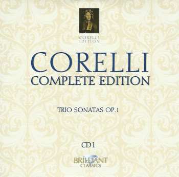 10CD/Set di cofanetti Arcangelo Corelli: Complete Edition • Gesamtwerk • L'Œuvre Intégrale