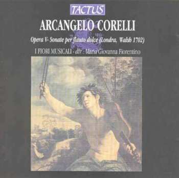 CD Arcangelo Corelli: Sonaten Für Blockflöte & Bc Op.5 Nr.4,7-12
