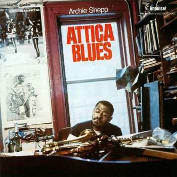 CD Archie Shepp: Attica Blues