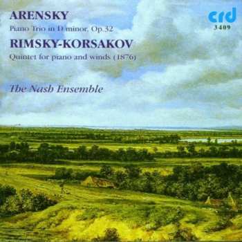 CD Nikolai Rimsky-Korsakov: Trio In D Minor For Pianoforte, Violin & Violoncello Op 32; Quintet For Flute, Clarinet, Horn, Bassoon & Pianoforte