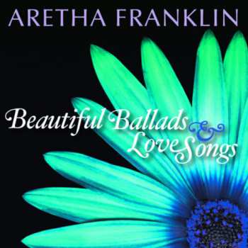 Album Aretha Franklin: Beautiful Ballads & Love Songs