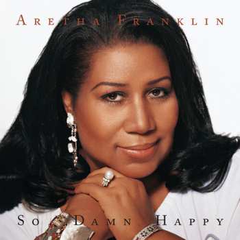 Album Aretha Franklin: So Damn Happy