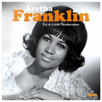 LP Aretha Franklin: Try A Little Tenderness