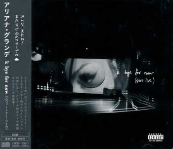 2CD Ariana Grande: K Bye For Now (Swt Live)