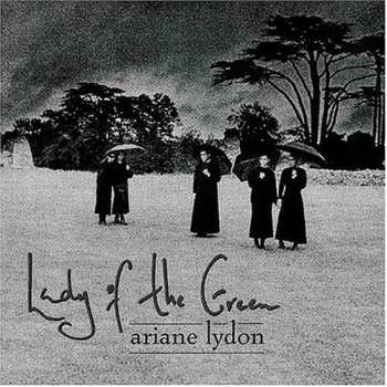 Album Ariane Lydon: Lady Of The Green