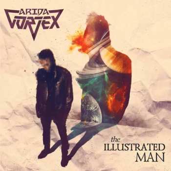 CD Arida Vortex: The Illustrated Man