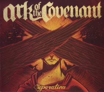 CD Ark Of The Covenant: Separation