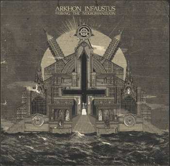LP Arkhon Infaustus: Passing The Nekromanteion