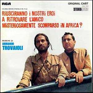 Album Armando Trovaioli: Riusciranno I Nostri Eroi A Ritrovare L'Amico Misteriosamente Scomparso In Africa? (Colonna Sonora Originale Del Film)