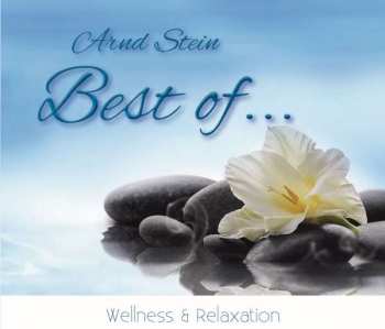 CD Arnd Stein: Best Of...wellness & Relaxation