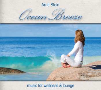 Album Arnd Stein: Ocean Breeze