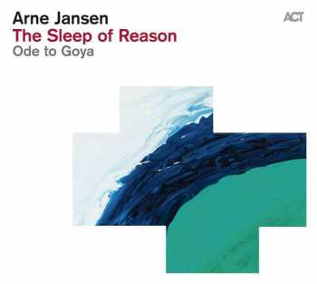 CD Arne Jansen:  The Sleep Of Reason
