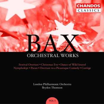CD The London Philharmonic Orchestra: Orchestral Works, Volume 5: Festival Overture · Christmas Eve · Dance Of The Wild Irravel · Nympholept · Paean · Overture To A Picaresque Comedy · Cortège