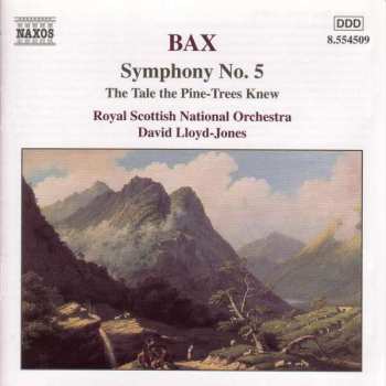 CD Royal Scottish National Orchestra: Symphony No. 5 • The Tale The Pine-Trees Knew