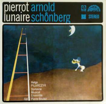 LP Arnold Schoenberg: Pierrot Lunaire (MONO)