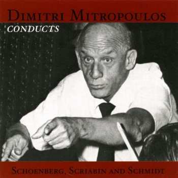 2CD Arnold Schönberg: Dimitri Mitropoulos Dirigiert