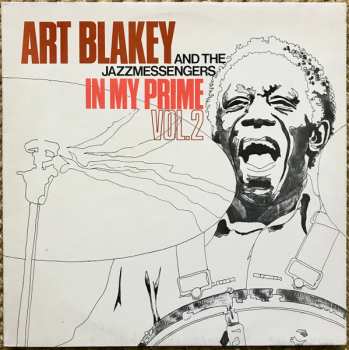 Album Art Blakey & The Jazz Messengers: In My Prime Vol. 2