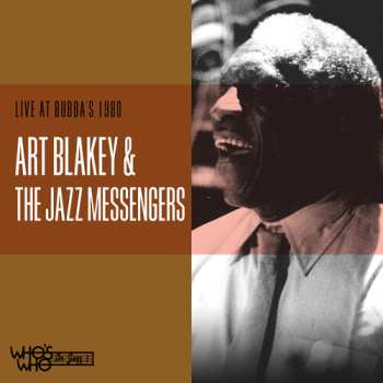 CD Art Blakey & The Jazz Messengers: Live At Bubba's 1980