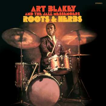 LP Art Blakey & The Jazz Messengers: Roots & Herbs LTD