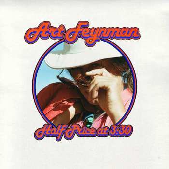 LP Art Feynman: Half Price at 3:30 LTD | CLR
