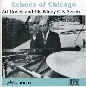 Album Art Hodes And His Windy City Seven: Echoes Of Chicago