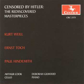 Album Arthur Cook: Censored By Hitler: The Rediscovered Masterpieces