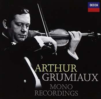 Album Arthur Grumiaux: Mono Recordings